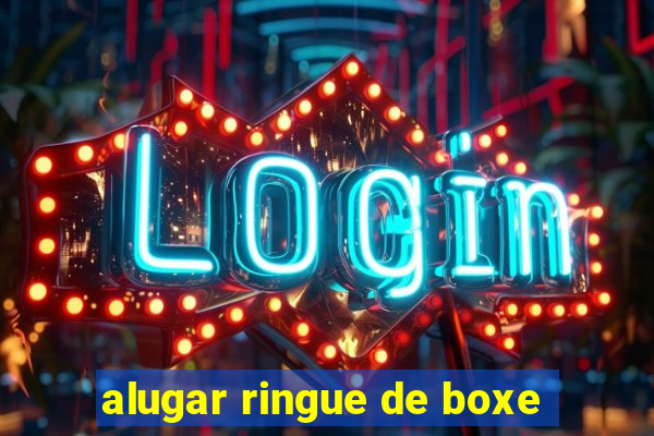 alugar ringue de boxe